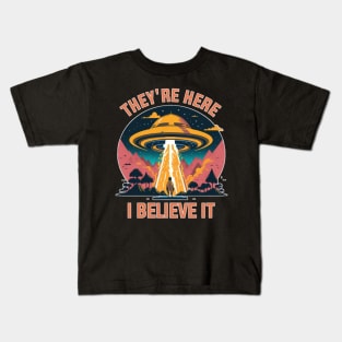 I believe UFO and aliens are here Kids T-Shirt